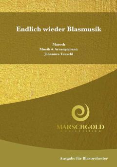Endlich wieder Blasmusik 