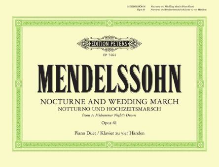 Nocturne & Wedding March op. 61 
