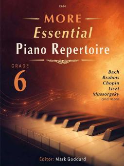 More Essential Piano Repertoire Grade 6 Download