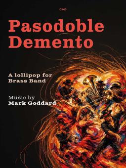 Pasodoble Demento - a Lollipop for Brass Band 