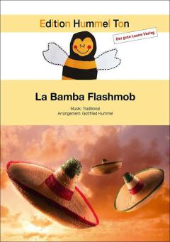 La Bamba Flashmob Standard