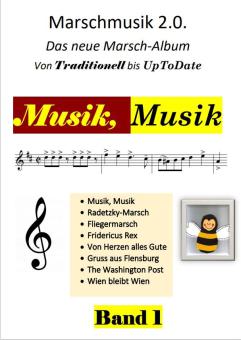 Musik, Musik - das neue Marsch-Album Download