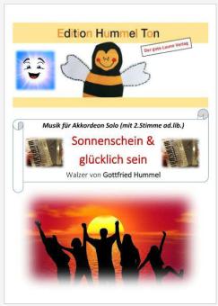Sonnenschein und glücklich sein Standard