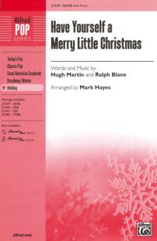Have Yourself A Merry Little Christmas 