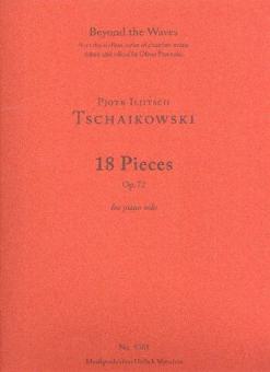 18 Pieces op. 72 