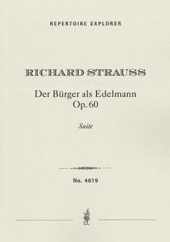 Der Bürger als Edelmann op. 60 (Suite) 