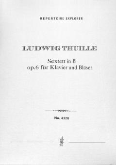 Sextett B-Dur op. 6 