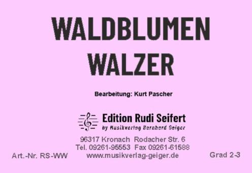 Waldblumen-Walzer 