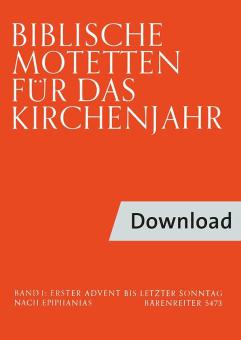 Biblische Motetten für das Kirchenjahr Download