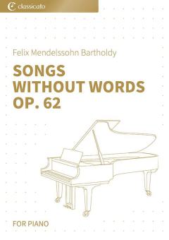 Songs Without Words op. 62 