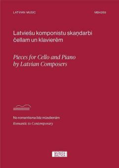 Pieces for Cello and Piano by Latvian Composers 