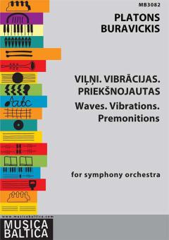 Waves. Vibrations. Premonitions 