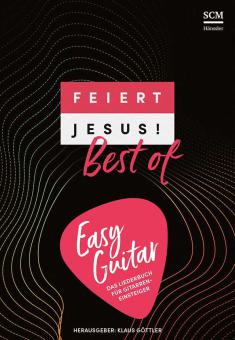 Feiert Jesus! Best of - Easy Guitar 