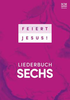 Feiert Jesus! 6 - DIN A4 
