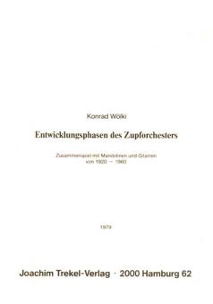 Entwicklungsphasen des Zupforchesters 