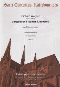 Vorspiel und Isoldes Liebestod 