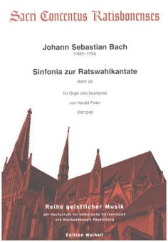 Sinfonia aus der Ratswahlkantate BWV29 