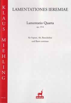 Lamentatio Quarta op. 15 Nr. 4 