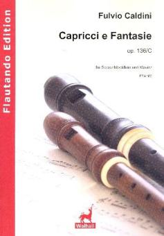 Capricci e Fantasie op. 136c 