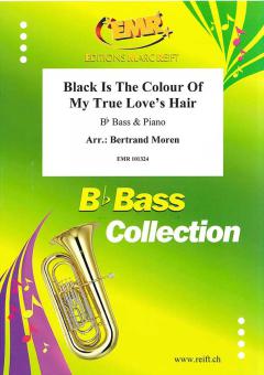 Black Is The Colour Of My True Love's Hair Standard