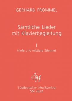 L'intégrale des Lieder avec accompagnement au piano, volume I 
