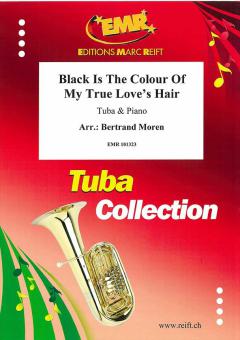 Black Is The Colour Of My True Love's Hair Download