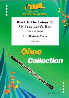 Black Is The Colour Of My True Love's Hair 