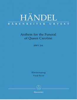 Anthem for the Funeral of Queen Caroline HWV 264 Standard