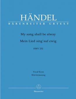My song shall be alway HWV 252 Standard
