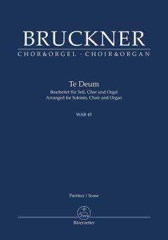 Te Deum WAB 45 Standard