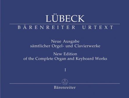 Nouvelle édition des œuvres complètes pour orgue et clavier, volume I 
