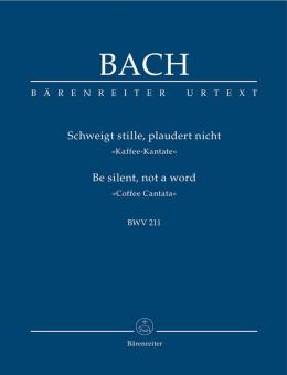 Silence! Ne parlez plus! BWV 211 