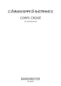 Corps Croisé für Streichquartett Standard