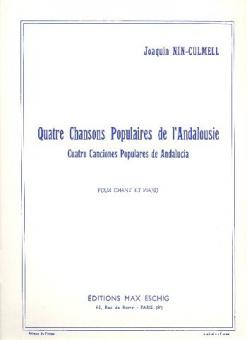 Quatre Chansons Populaires de l'Andalousie 