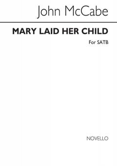 Mary Laid Her Child 