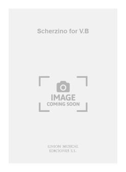 Scherzino for V.B 