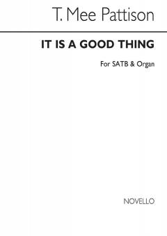 It Is A Good Thing 