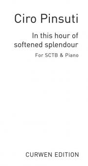 Pinsuti, C In This Hour Of Softened Splendour SATB 