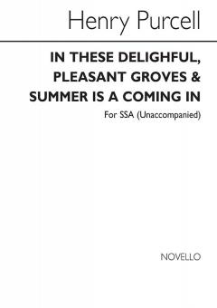 In These Delightful/Summer Is A Coming In 