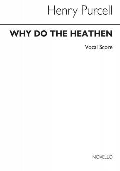 Why Do The Heathen 