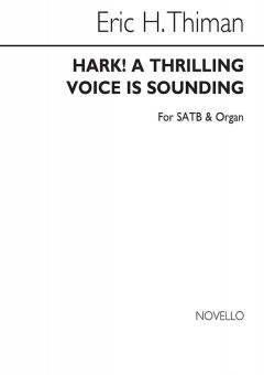 Hark A Thrilling Voice Is Sounding 