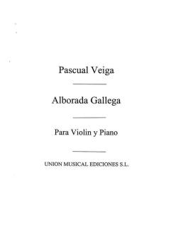Alborada Gallega For Violin And Piano 