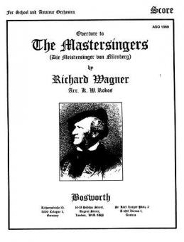 The Mastersinger's Overture / Die Meistersinger 