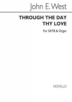 West Through The Day Thy Love 
