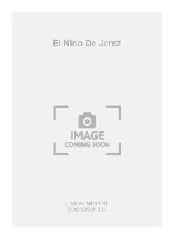 El Nino de Jerez for Piano 