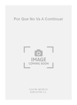 Por Que No Va a Continuar 