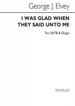 I Was Glad When They Said Unto Me 