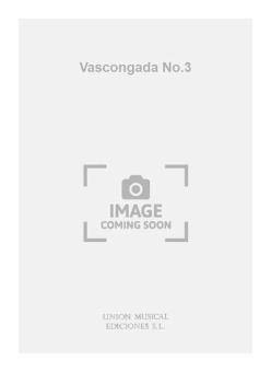 Vascongada No. 3 de SS Pzas Cantos Pplrs Esp for Piano 