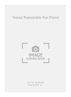 Triana Pasodoble for Piano 