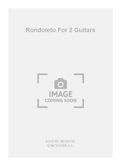 Rondoleto For 2 Guitars 